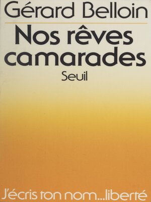 cover image of Nos rêves camarades